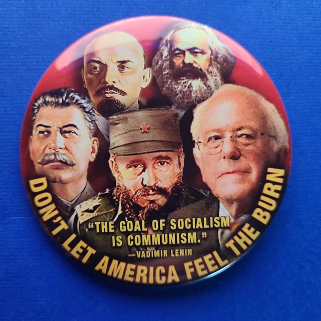 3" cello anti Bernie Sanders pres. political campaign button Stalin Lenin Castro