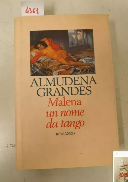 Malena un nome da tango di Almudena Grandes