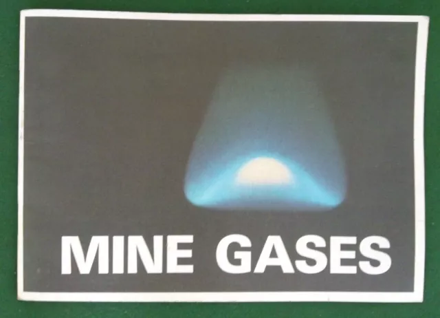 NCB - BRITISH COAL, Coal Mining  MINE GASES Nice Booklet, SEE PHOTOS.