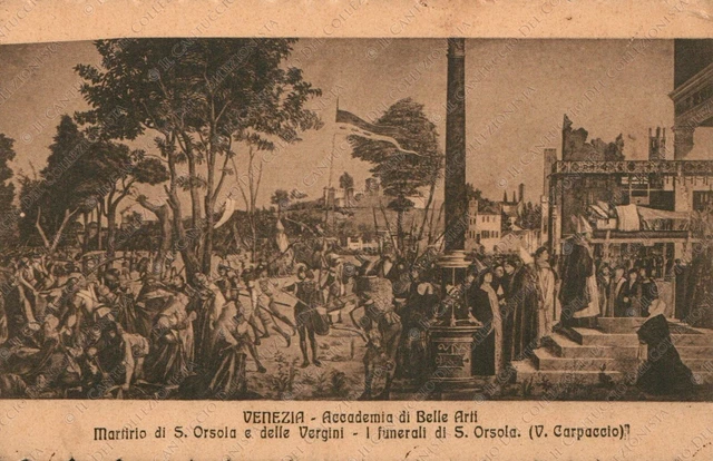 Il martirio di S. Orsola e delle Vergini Funerali Accademia Belle Arti Cartolina
