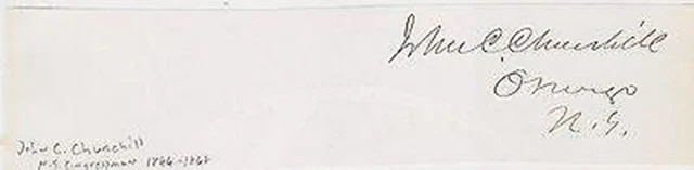 John C. Churchill Oswego New York Congressman Antique Autograph Signature