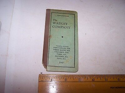 1947 THE WADLEY COMPANY Eggs Poultry Cream - Pocket Calendar Note Book