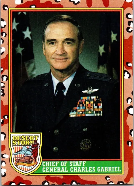 1991 Desert Storm 7 of Staff General Charles Gabriel Topps Trading Card TCG CCG