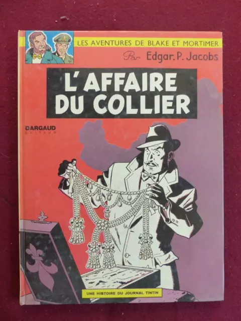 EDGAR P. JACOBS /  BLAKE ET MORTIMER /  L'AFFAIRE DU COLLIER : imp BLAISE PASCAL