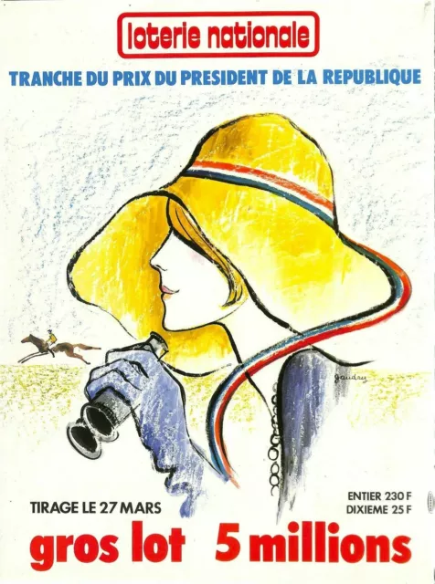 Affiche Poster / Loterie Nationale / Prix Du President De La Republique / Gaudry