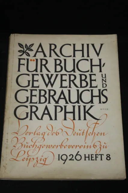 Archiv Für Buch Gewerbe und Gebrauchs Grafik 1926 Haft 8 Top Zustand Selten