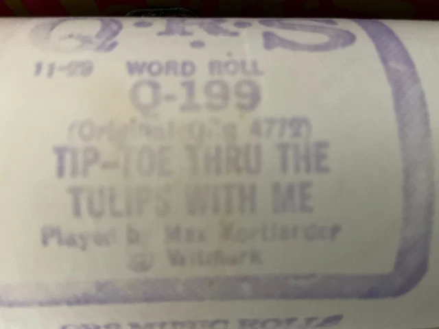 TIP TOE THROUGH THE TULIPS Tiny Tim  RARE - EXCELLENT PIANOLA ROLL
