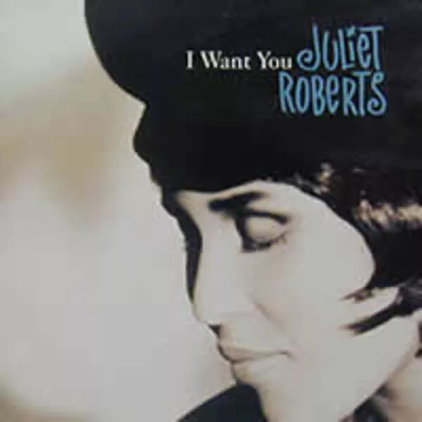 Juliet Roberts I Want You Vinyl Single 12inch NEAR MINT Reprise Records