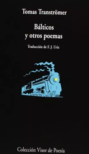 Bálticos Y Otros Poemas (Visor de Poesía)