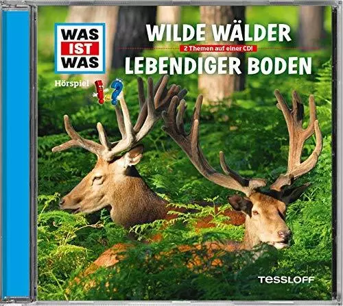 Was Ist Was Folge 54: Wilde Wälder / Lebendiger Boden (CD)