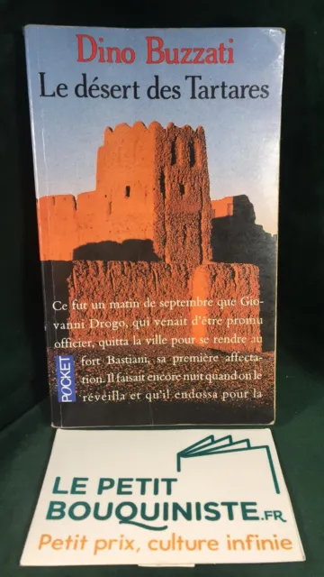 Le désert des Tartares - Dino Buzzati /Ed : Robert Laffont / Pocket n°3640 /1996