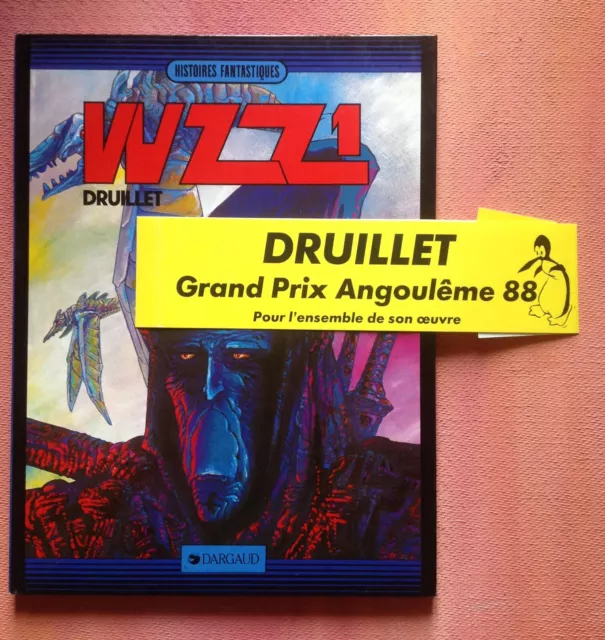 Druillet Vuzz 1 + Dédicace , avec dessins en Plus ,Bd Eo Dargaud 85 + Bande Prix