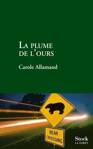 3099537 - La plume de l'ours - Carole Allamand