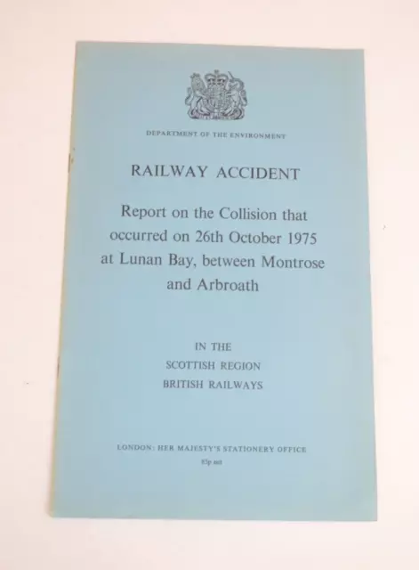 Railway Accident Report BR Scottish Region Collision at Lunan Bay 1975