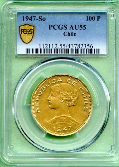 Chile   1947  So   Pcgs  Au 55   Gold   20.3 Gram    100P