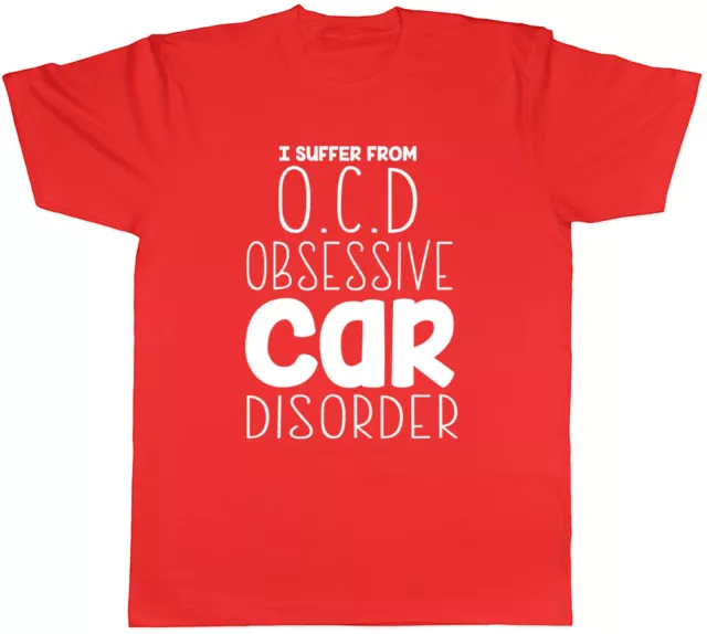 T-shirt da uomo I Suffer from OCD Obsessive Car Disorder divertente