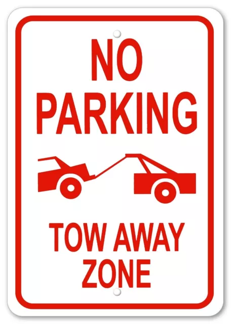 No Parking Tow Away Zone Composite Metal No Parking UV Protected 8"x12" Sign