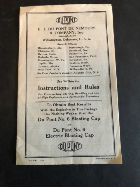 1943 DuPont Instructions for transporting Storing Handling & Use High Explosives