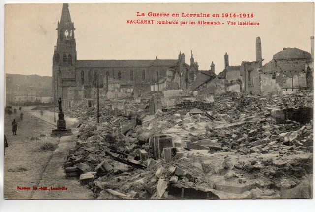 BACCARAT - Meurthe & Moselle - CPA 54 - Bombarded by the Germans