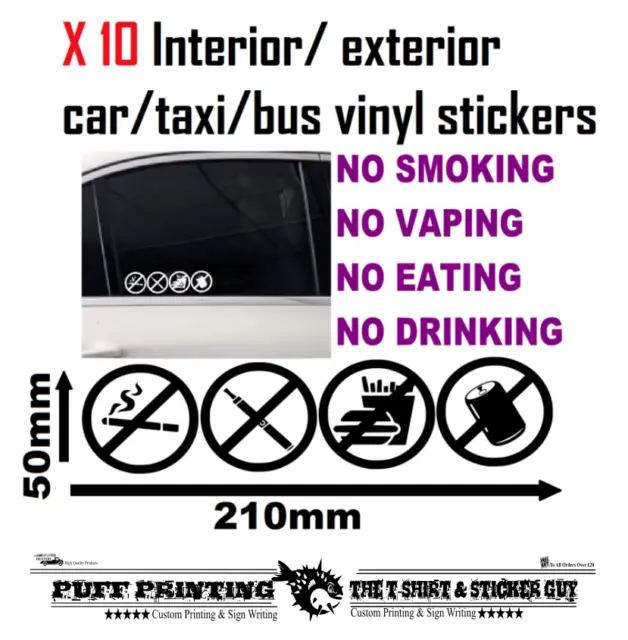 x 10 No Smoking, Vaping, Eating, Drinking car, van, window, taxi, shop Stickers