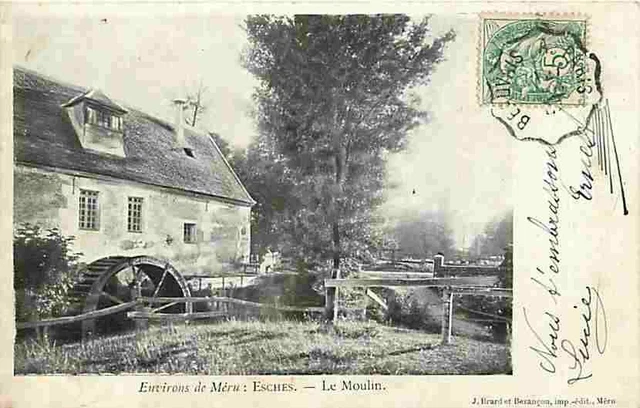 60 - Esches - Aux environs de Méru - Le Moulin - CPA - Voir Scans Recto-Verso