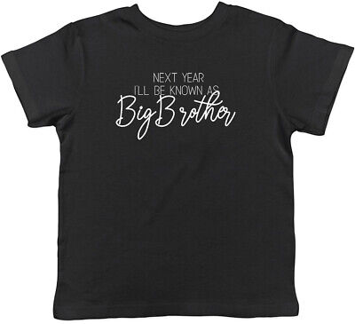 Il prossimo anno mi sarà noto come big brother Bambini T-shirt Ragazzi Ragazze