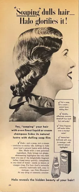 1949 Halo Shampoo Vintage Print Ad Soaping Dulls Hair Halo Glorifies it