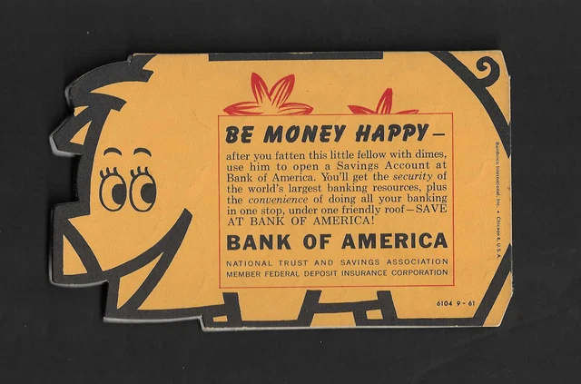 unused vintage Dime Coin Holder $3.00 Pig Card BE MONEY HAPPY BANK OF AMERICA