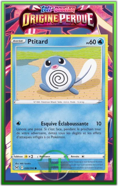 Ptitard - EB11:Origine Perdue - 030/196 - Carte Pokémon Française Neuve
