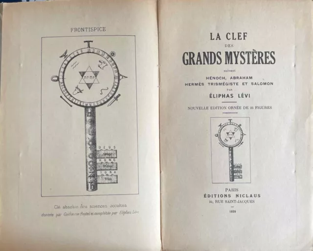 1939, Kabbale, Lévi (Constant), La clef des grands mystères. 3