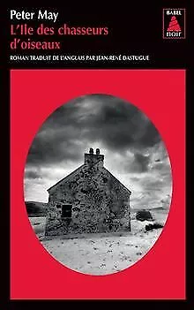 L'île des chasseurs d'oiseaux de May, Peter | Livre | état acceptable