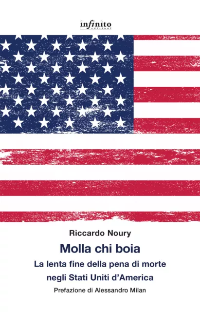 LIBRI RICCARDO NOURY - Molla Chi Boia. La Lenta Fine Della Pena Di ...