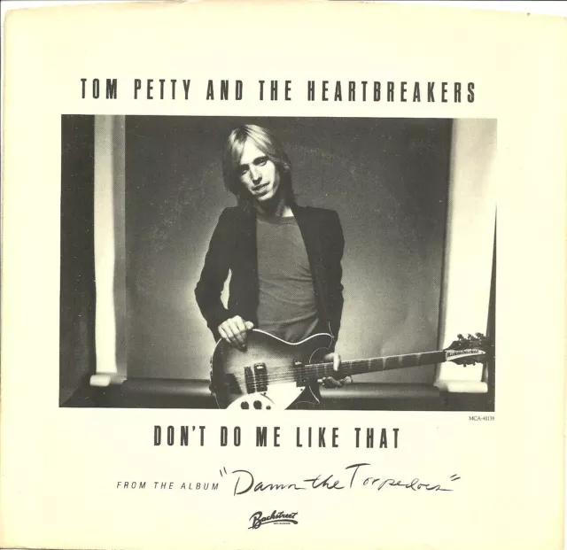 Tom Petty & The Heartbreakers-Don't Do Me Like That-45 RPM-7"-single-rock-vinyl-