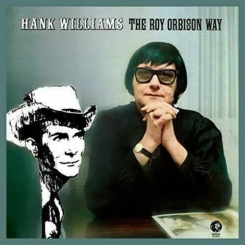 Orbison,Roy - Hank Williams The Roy Orbison Way (Remastered) [Vinyl LP] /