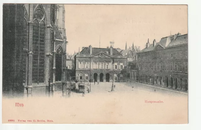 METZ - Moselle - CPA 57 - trams - tramway place main guard
