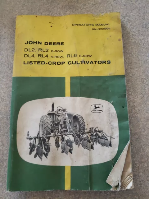 John Deere DL2 RL2 DL4 RL4 RL6 Row Listed Crop Cultivators Operator's Manual
