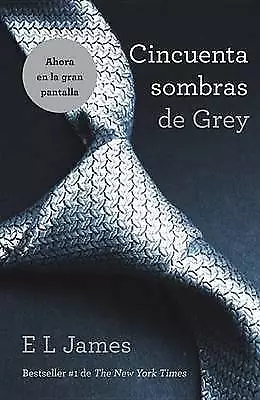 Cincuenta Sombras de Grey / Fifty Shades of Gr- paperback, 0345803671, E L James