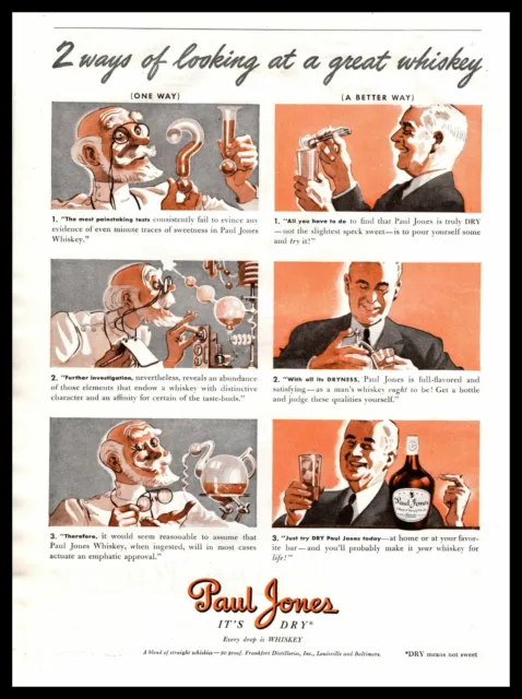 1939 Paul Jones "It's Dry" 2 Ways Of Looking At A Great Whiskey Vintage Print Ad