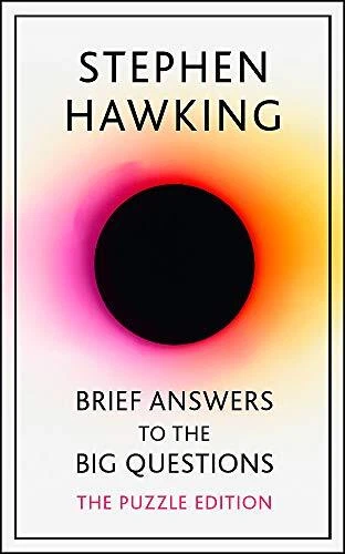 Kurze Antworten auf die großen Fragen:..., Hawking, Stephe
