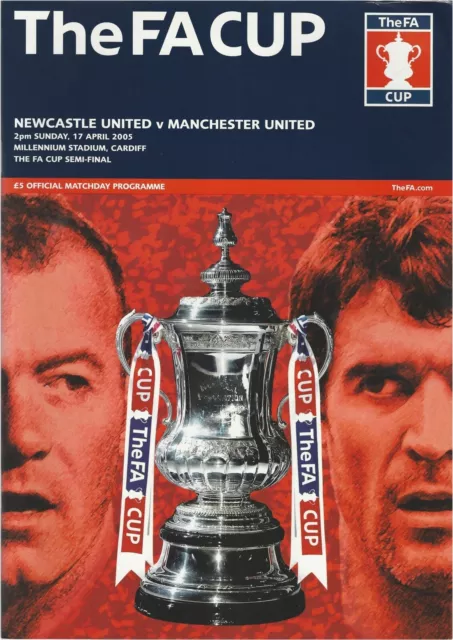 MANCHESTER UNITED MAN UTD v NEWCASTLE UNITED FA Cup SEMI-FINAL 2005 2004/05