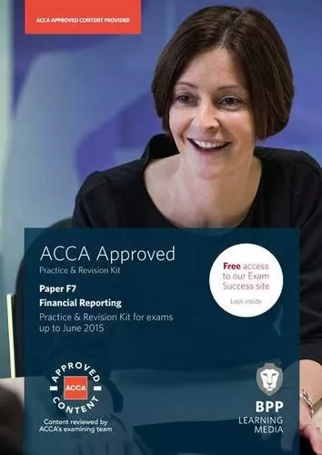 ACCA F7 Financial Reporting (International & UK): Pract... by BPP Learning Media