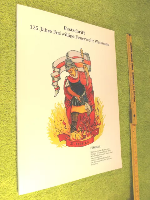 Festschrift 125 Jahre Freiwillige Feuerwehr Weisenau bei Mainz Chronik Geschenk