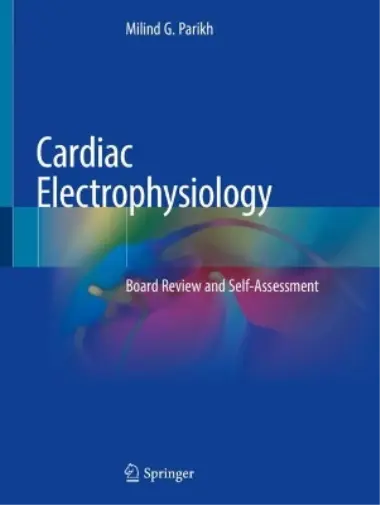 Parikh, Milind G. Cardiac Electrophysiology Book NEUF