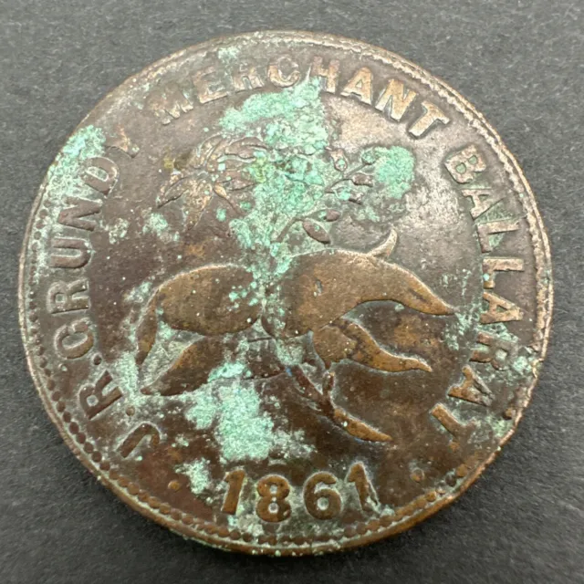 Ballarat  JR Grundy Merchant 1861 Penny Token  (Sc79/168)