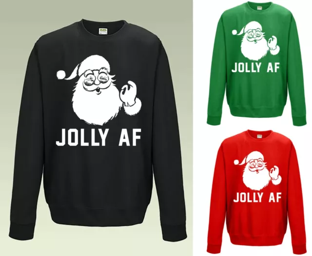 JOLLY AF Jumper Sweatshirt JH030 Sweater Rude Funny Christmas Santa