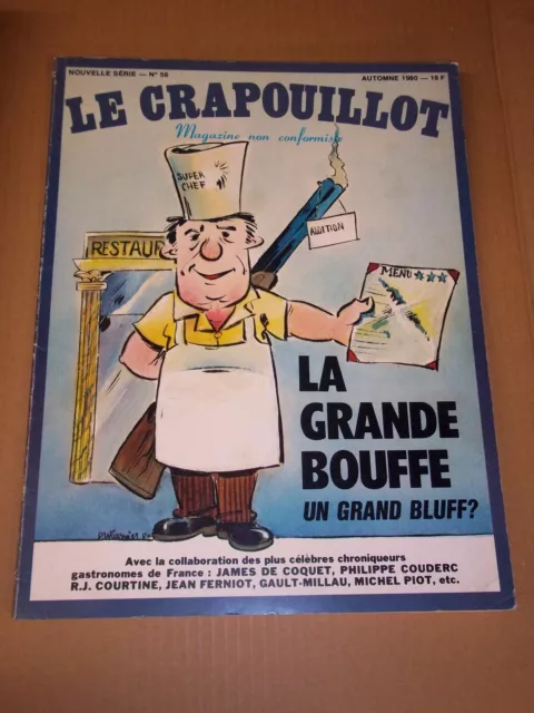 MAGAZINE "LE CRAPOUILLOT no 56 - LA GRANDE BOUFFE" (1980)