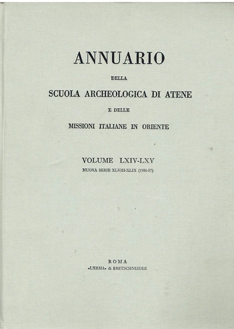 Annuario della Scuola Archeologica di Atene, e delle Missioni italiane in Oriente, vol. LV main image 0