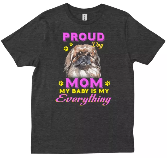 Funny Dog Mom Dad Pekingese Gift For Dog Lover Owner Momma T-shirt