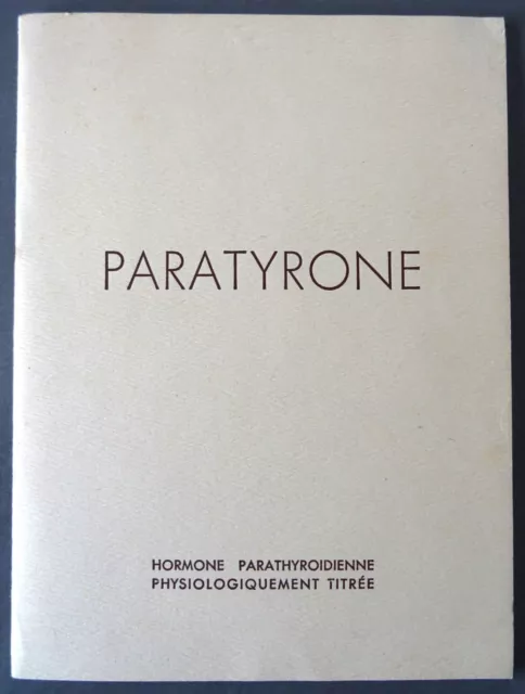 Livret promotionnel médicament "Paratyrone". Ets BYLA Paris