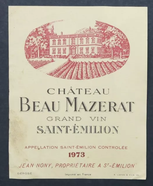 Etiquette CHATEAU BEAU MAZERAT 1973 grand cru VIN WINE Saint-Emilion label